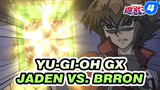 [Yu-Gi-Oh GX] Main Crew Sacrificed... Supreme King Jaden Appears!! Jaden vs. Brron_4