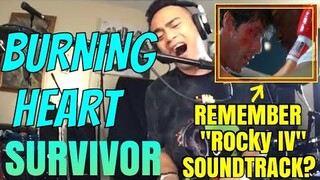 BURNING HEART - Survivor (Cover by Bryan Magsayo - Online Request)