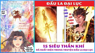 15 Siêu Thần Khí đã xuất hiện trong truyện Đấu La Đại Lục