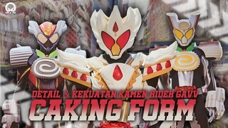 Update Detail & Kekuatan Kamen Rider Gavv Caking Form Yang Keren Plus Gavv & Valen Bushel Form