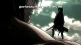 Your beauty never really scared me (AOT)