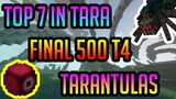 TOP 7 IN TARANTULAS! 500 T4 TARANTULAS | HYPIXEL SKYBLOCK