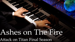 Ashes on The Fire (ธีมหลัก) - Attack on Titan Final Season OST เปียโน