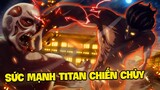 Eren vs Titan Chiến Chùy - Titan Shifter Mạnh Nhất? I Phân Tích AOT