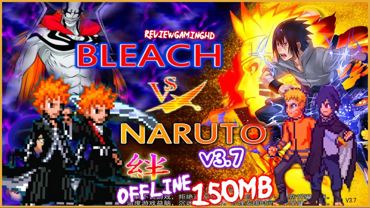 Anime Crossover 250 Characters - Bleach VS Naruto MOD (PC & Android)  [DOWNLOAD] 