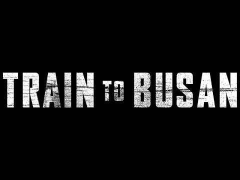[Film Review] Train to Busan