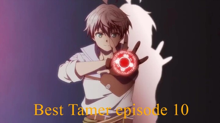Yuusha Party wo Tsuihou sareta Beast Tamer episode 10