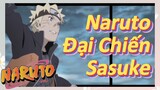 Naruto Đại Chiến Sasuke