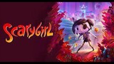 Scarygirl - Full movies for free - link in description