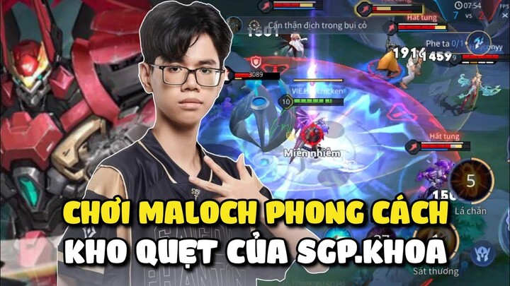 Chơi Quỷ Vương Maloch Mùa S3 2023 Theo Phong Cách Kho Quẹt Của Tuyển Thủ SGP.Khoa