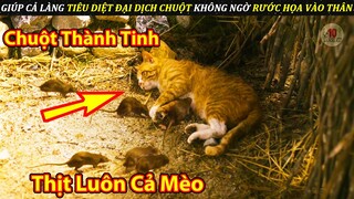 Giúp Cả Làng Tiêu Diệt Chuột Không Ngờ Lại Tự Rước Họa Vào Thân