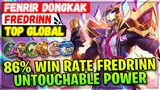 86% Win Rate Fredrinn Untouchable Power [ Former Top 1 Global Fredrinn ] FENRIR DONGKAK - MLBB