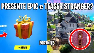 FORTNITE - PRESENTE DA EPIC, TEASER STRANGER THINGS e MAPA NOVO?