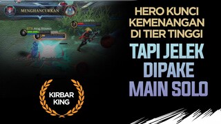 Hero KUNCI KEMENANGAN di TIER TINGGI. Tapi Jelek dipake MAIN SOLO