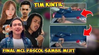 FINAL MCL PASCOL FUR MIJIT TIM KINTIL VS TIM BOCIL KEMATIAN | FT ADIPATI, DWI WOI, RINAZMI MANIAC‼️