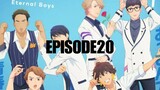 Eternal Boys Season 1 Episode 20 (English Subtitle)