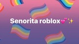SEÑORITA ROBLOX || Short video || parody