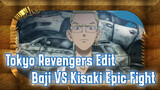 Tokyo Revengers Edit
Baji VS Kisaki Epic Fight