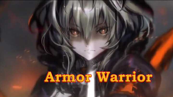 [Game][GMV]Saat "Armor Hero" bertemu dengan "Arknights"...