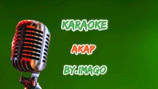 akap/videoke lyrics/by.imago https://youtube.com/c/dabhoytv