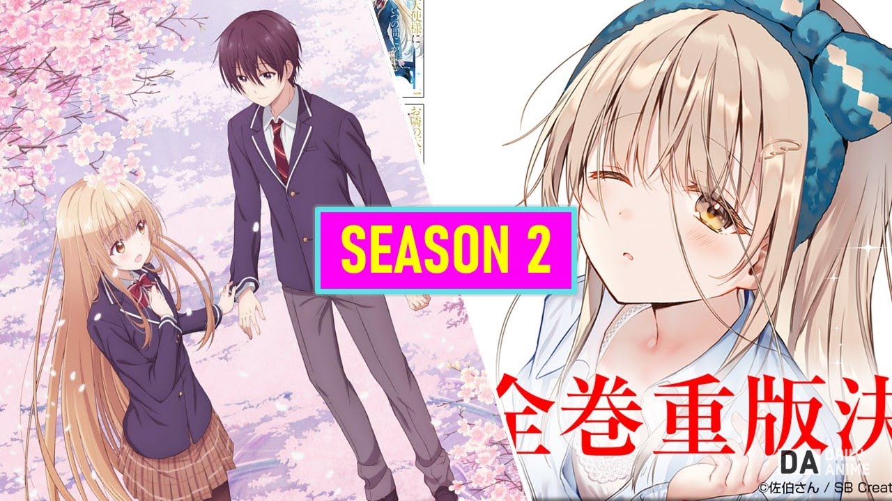 The Angel Next Door Spoils Me Rotten' Season 2 Announced : r/anime