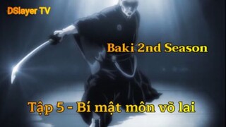 Baki 2nd Season Tập 5 (short 1) - Bí mật môn võ lai