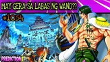 May Gera nga ba sa labas ng wano??? (Prediction 1054) Tagalog Review