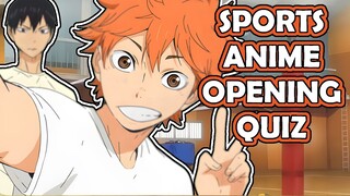 Anime Opening Quiz | (Sports Anime Edition)