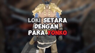 Akhirnya Bounty Loki Di Ungkapkan !!!