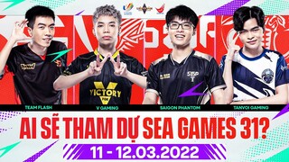 AI SẼ ĐẠI DIỆN VIỆT NAM THAM DỰ SEA GAMES 31?