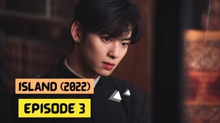 Island (2022) Episode 3 Eng Sub – Korean Drama