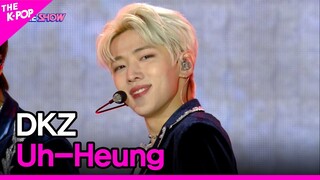 DKZ, Uh-Heung (DKZ, 호랑이가 쫓아온다)[THE SHOW 221018]