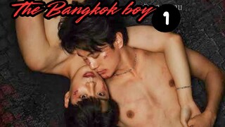 The Bangkok boy ep 2 🇹🇭 bl eng sub