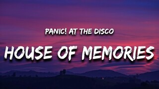 house of memories - Panic! At The Disco [ Lyrics ] HD
