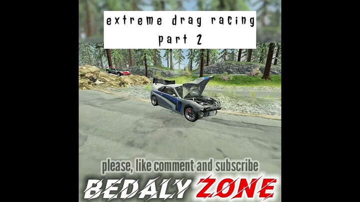 Extreme Drag Racing Part 2 #games #gameplay #beamng_drive #shorts
