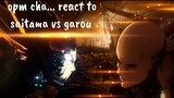Past S class heroes react to Saitama || saitama vs garou || OPM || One Punch Man _ ワンパンマン #react