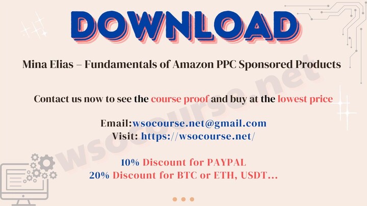 Mina Elias – Fundamentals of Amazon PPC Sponsored Products