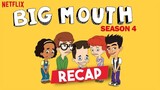 Big Mouth Season 4 Recap