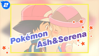 [Pokémon] Ash&Serena--- Parting Kiss_2