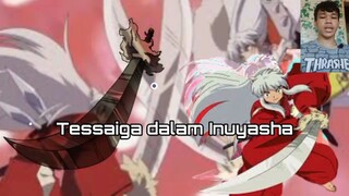 Tessaiga dalam Inuyasha