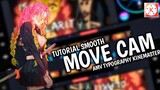 Tutorial Amv Typography Kinemaster part 3 | Tutorial smooth Move Cam