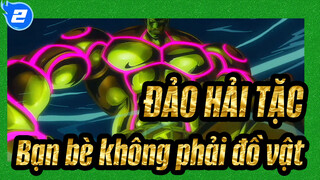 ĐẢO HẢI TẶC|【GOLD】Bạn đồng hành của tôi không phải đồ vật!_2