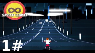 Speed Limit - Part 1 Walkthrough Gameplay