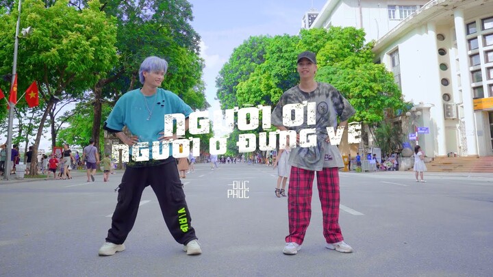 NGƯỜI ƠI NGƯỜI Ở ĐỪNG VỀ - ĐỨC PHÚC x SUBOI  | KION X DANCE TEAM | SPX ENTERTAINMENT