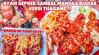 AYAM GEPREK SAMBAL MANGGA THAILAND SUPER PEDES RATING 5 DI GOOGLE #BFD2 Eps.3