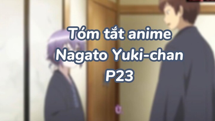 Tóm tắt anime: Nagato Yuki-chan P24|#anime #nagatoyukichan