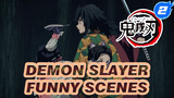 [Funny Slayer] Funny Scenes In Demon Slayer_2