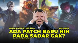 PATCH TERBARU MOBILE LEGENDS: BANG BANG, MEI 2024! - #kelaskb