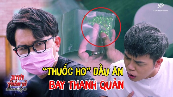 KỲ ÁN 26: MẤT THANH QUẢN Vì THUỐC HO GIẢ Điều Chế Từ Dầu Ăn ??? | Anh Thám Tử Season 2