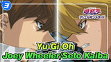 [Yu-Gi-Oh] Classical Battle| Joey Wheeler VS Seto Kaiba_3